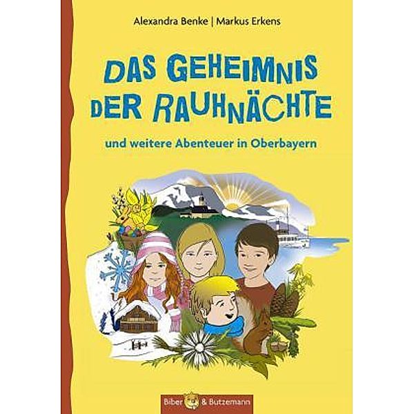 Geheimnis um die Rauhnächte, Alexandra Benke