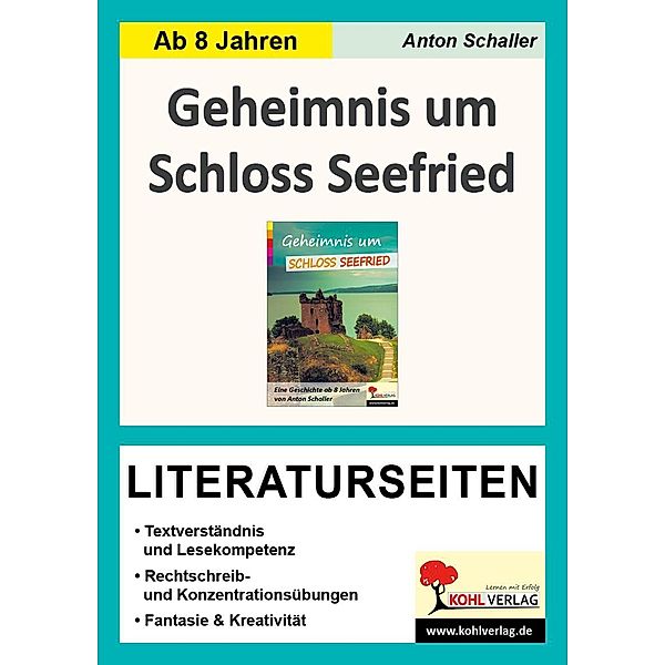 Geheimnis um Schloss Seefried - Literaturseiten / Literaturseiten, Anton Schaller