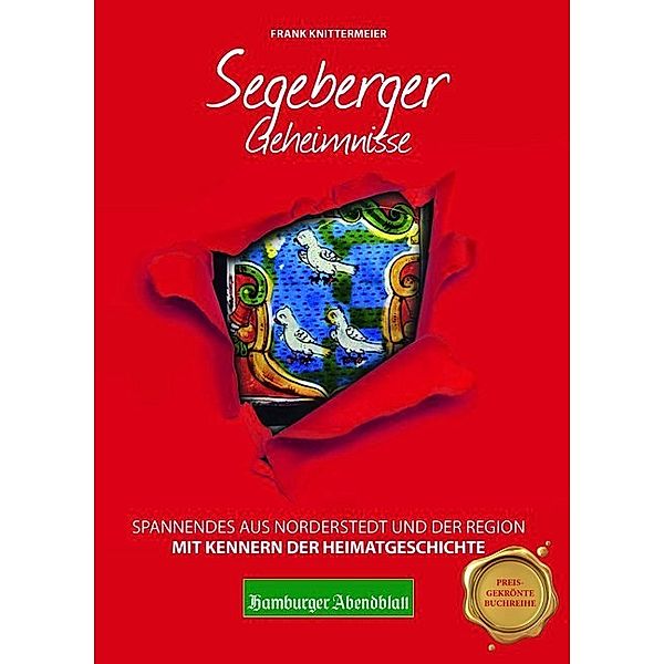 Geheimnisse der Heimat / Segeberger Geheimnisse, Frank Knittermeier