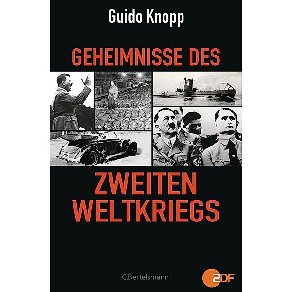 Geheimnisse des Zweiten Weltkriegs, Guido Knopp