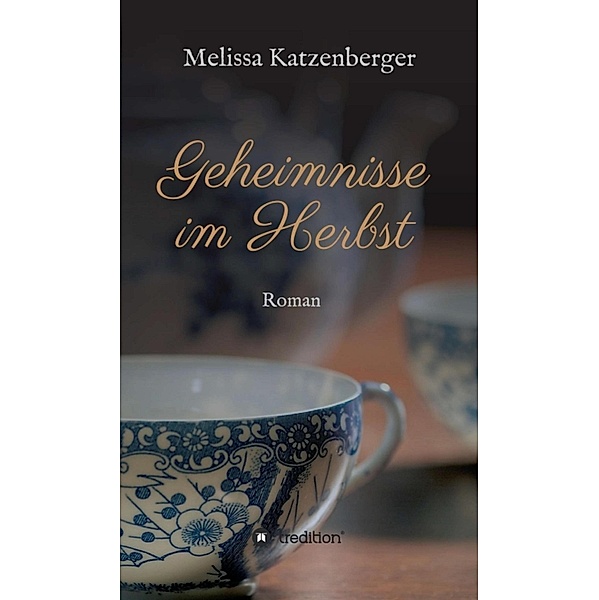 Geheimnisse im Herbst, Melissa Katzenberger