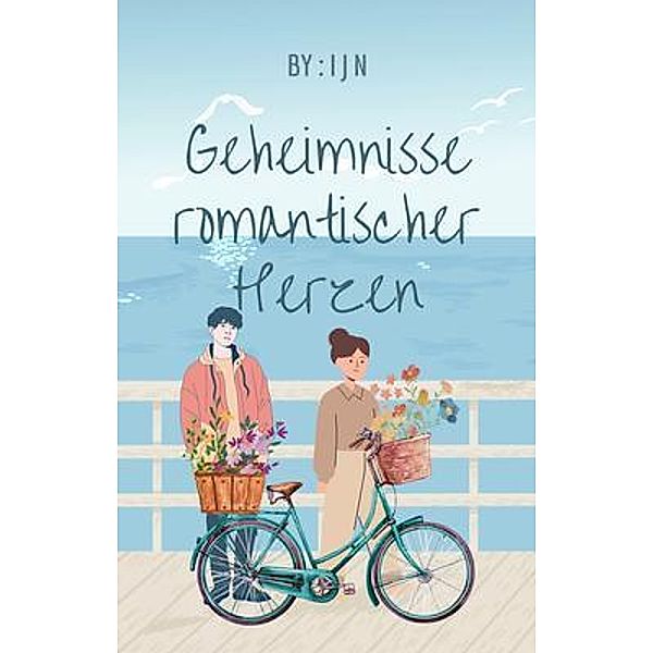 Geheimnisse romantischer Herzen, I J N