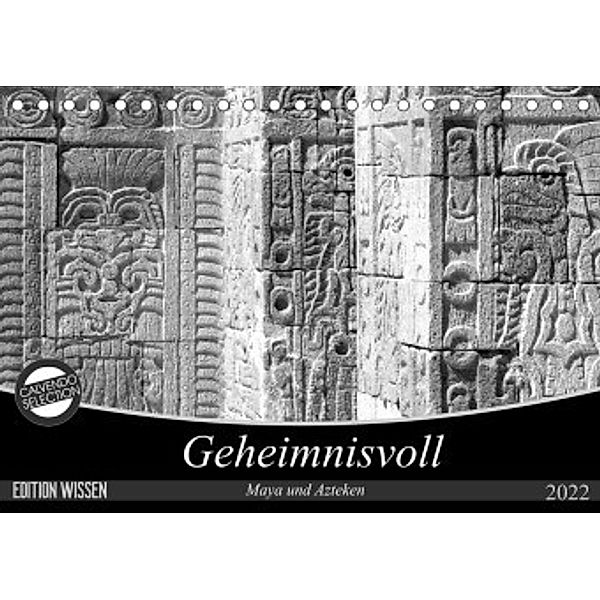 Geheimnisvoll - Maya und Azteken (Tischkalender 2022 DIN A5 quer), Flori0