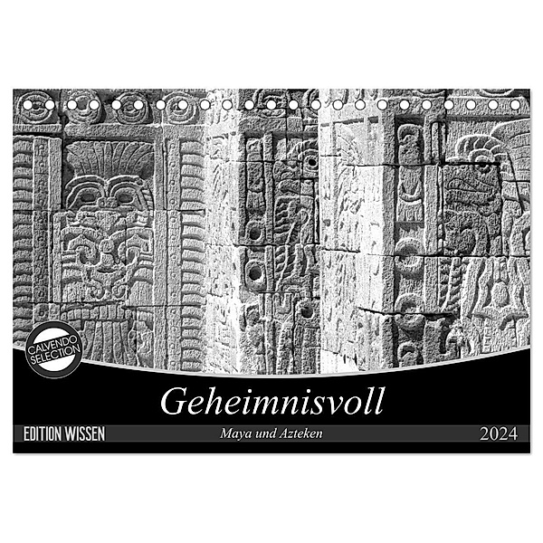 Geheimnisvoll - Maya und Azteken (Tischkalender 2024 DIN A5 quer), CALVENDO Monatskalender, Flori0