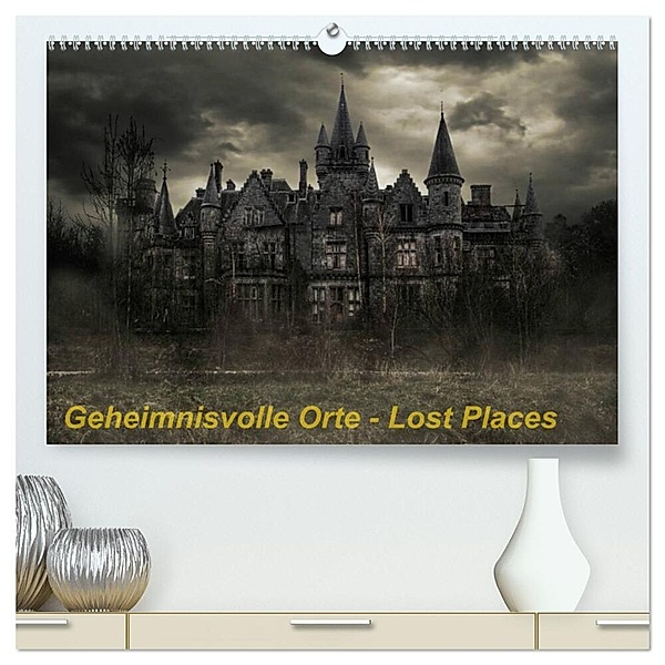 Geheimnisvolle Orte - Lost Places (hochwertiger Premium Wandkalender 2024 DIN A2 quer), Kunstdruck in Hochglanz, Eleonore Swierczyna