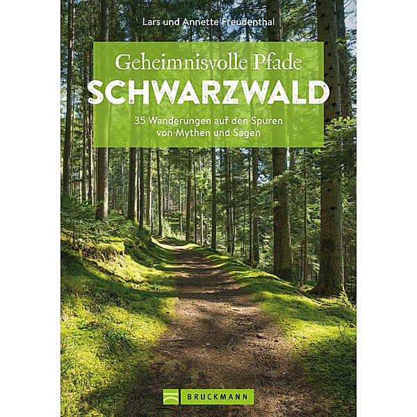 Geheimnisvolle Pfade Schwarzwald, Lars Freudenthal