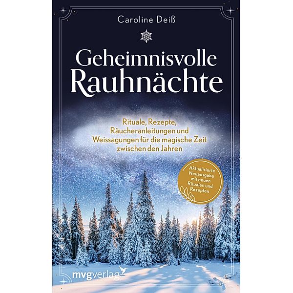 Geheimnisvolle Rauhnächte, Caroline Deiß