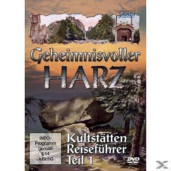 Geheimnisvoller Harz - Kultstätten Reiseführer, Vol. 1, Siegfried Hermerding