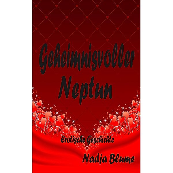 Geheimnisvoller Neptun, Nadja Blume