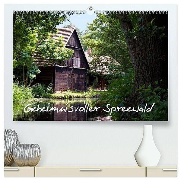 Geheimnisvoller Spreewald (hochwertiger Premium Wandkalender 2024 DIN A2 quer), Kunstdruck in Hochglanz, Veronika Rix