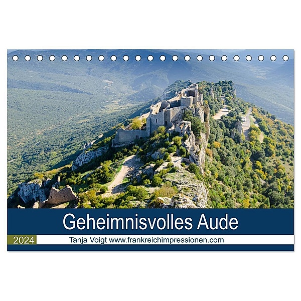Geheimnisvolles Aude (Tischkalender 2024 DIN A5 quer), CALVENDO Monatskalender, Tanja Voigt