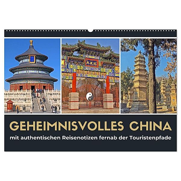 Geheimnisvolles China 2024 (Wandkalender 2024 DIN A2 quer), CALVENDO Monatskalender, Stefan Berndt