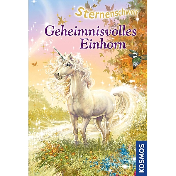 Geheimnisvolles Einhorn / Sternenschweif Bd.20, Linda Chapman