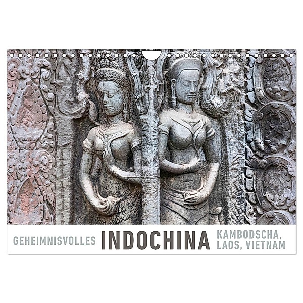 Geheimnisvolles Indochina Kambodscha, Laos, Vietnam (Wandkalender 2024 DIN A4 quer), CALVENDO Monatskalender, Martin Ristl
