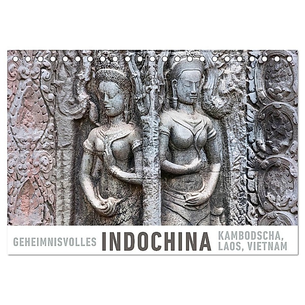 Geheimnisvolles Indochina Kambodscha, Laos, Vietnam (Tischkalender 2024 DIN A5 quer), CALVENDO Monatskalender, Martin Ristl