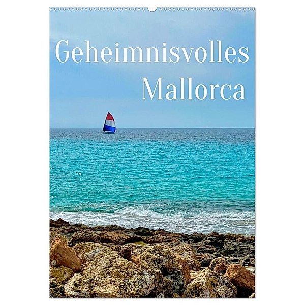 Geheimnisvolles Mallorca (Wandkalender 2024 DIN A2 hoch), CALVENDO Monatskalender, Annette Simonis