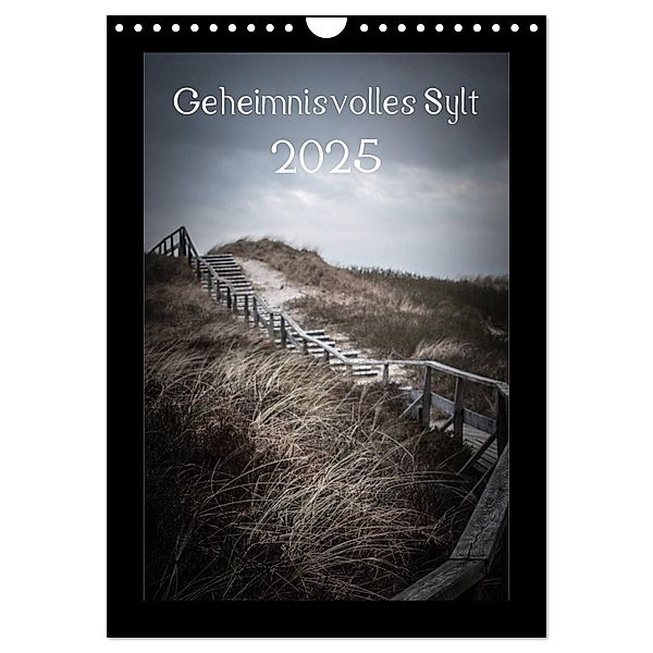 Geheimnisvolles Sylt 2025 (Wandkalender 2025 DIN A4 hoch), CALVENDO Monatskalender, Calvendo, Volkmar Hamp