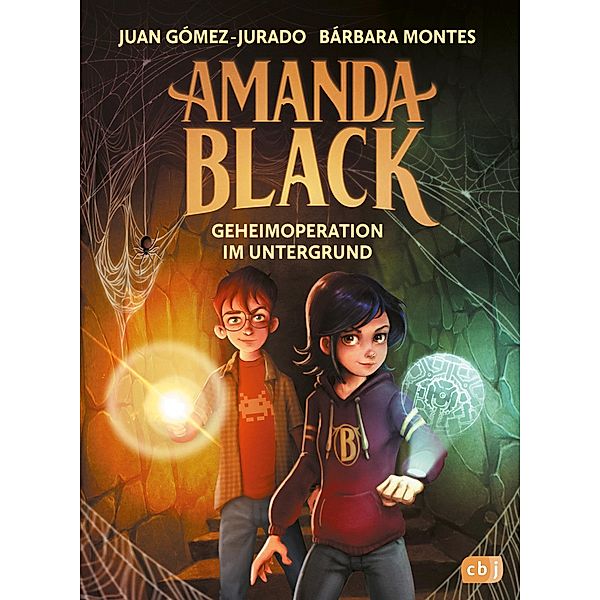 Geheimoperation im Untergrund / Amanda Black Bd.2, Juan Gómez-Jurado, Bárbara Montes