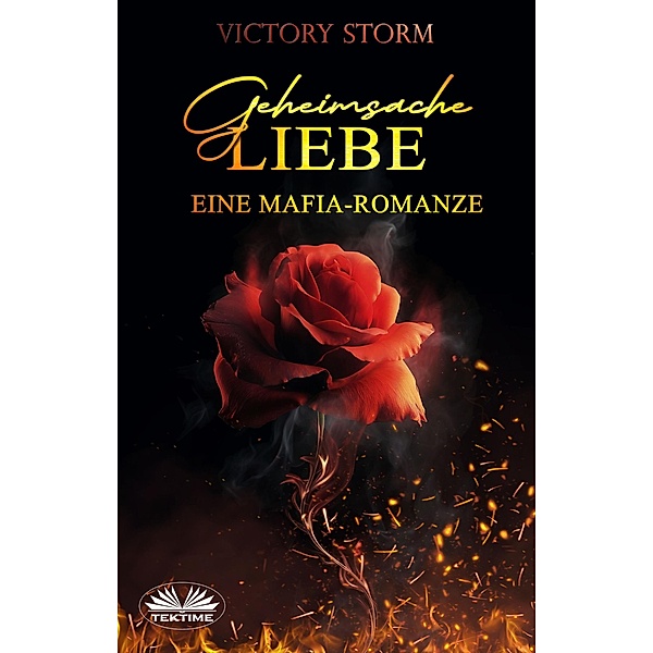 Geheimsache Liebe - Eine Mafia-romanze, Victory Storm