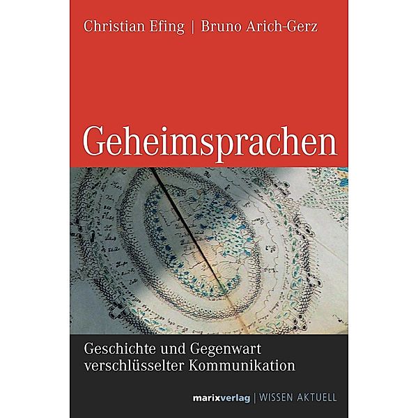 Geheimsprachen, Christian Efing, Bruno Arich-Gerz