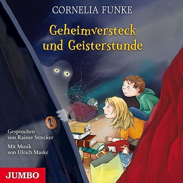 Geheimversteck und Geisterstunde,1 Audio-CD, Cornelia Funke