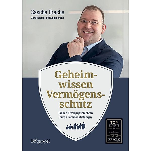 Geheimwissen Vermögensschutz, Sascha Drache