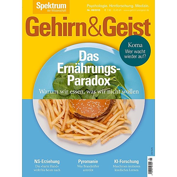 Gehirn&Geist 5/2018 Das Ernährungs-Paradox / Gehirn&Geist