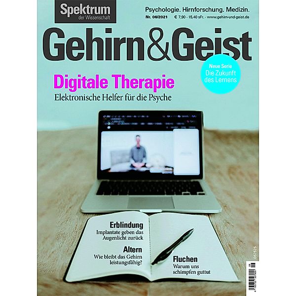 Gehirn&Geist 6/2021 Digitale Therapie / Gehirn&Geist