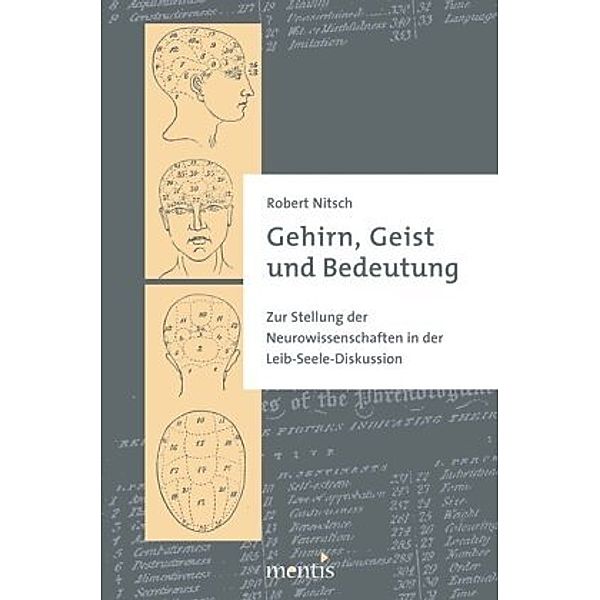 Gehirn, Geist und Bedeutung, Robert Nitsch