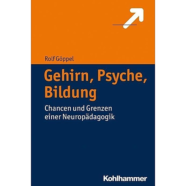 Gehirn, Psyche, Bildung, Rolf Göppel