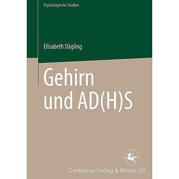 Gehirn und AD(H)S, Elisabeth Dägling