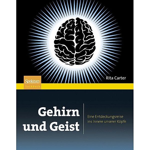 Gehirn und Geist, Rita Carter