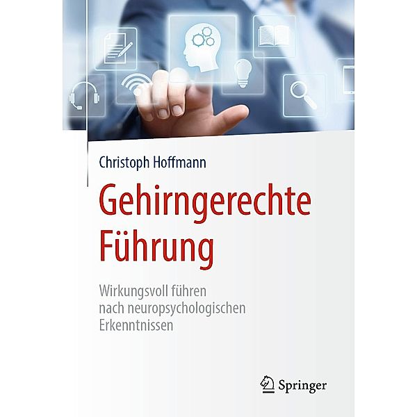 Gehirngerechte Führung, Christoph Hoffmann