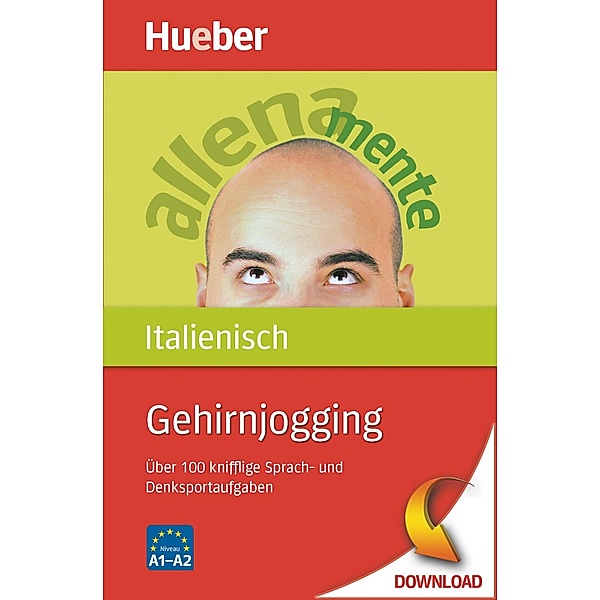 Gehirnjogging Italienisch / Gehirnjogging (Hueber Verlag), Luciana Ziglio