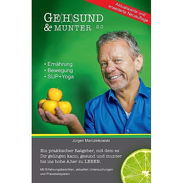 Ge(h)sund und Munter 2.0, Jürgen Marczinkowski