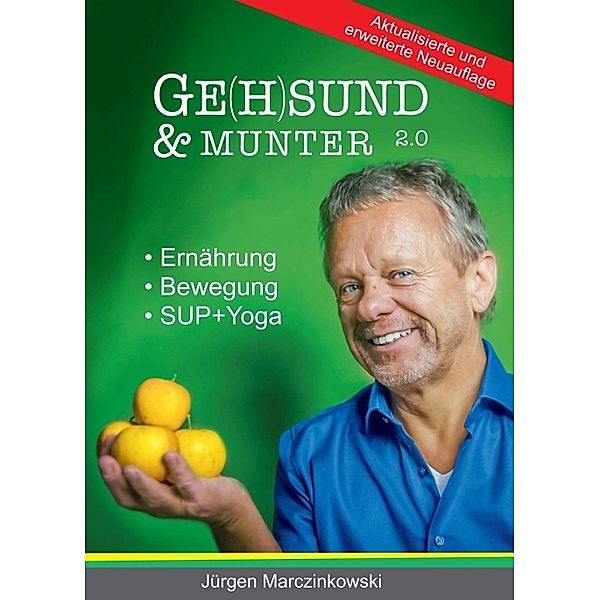 Ge(h)sund und Munter 2.0, Jürgen Marczinkowski