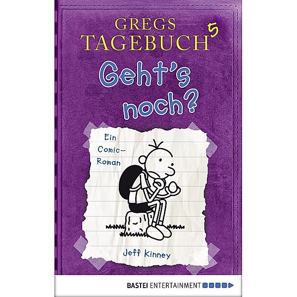 Geht's noch? / Gregs Tagebuch Bd.5, Jeff Kinney