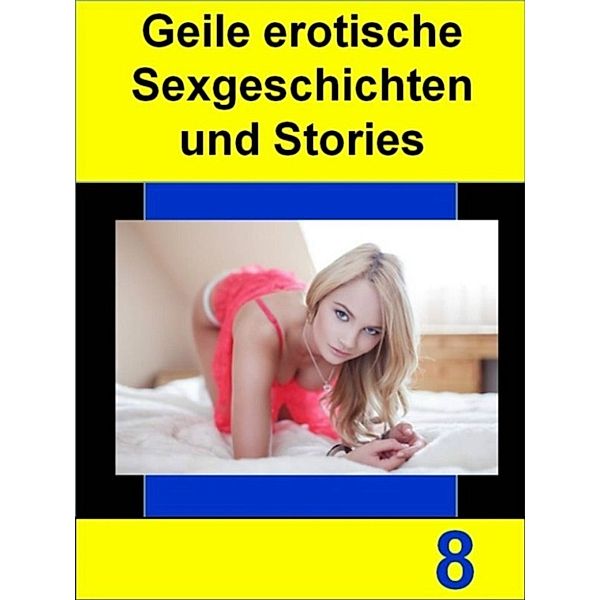 Geile erotische Sexgeschichten und Stories 8, I. Marove