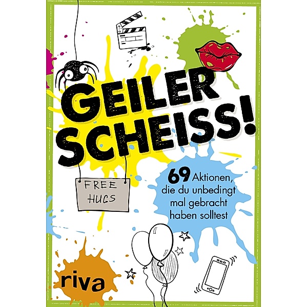 Geiler Scheiss!, riva Verlag