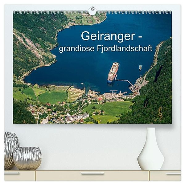 Geiranger - grandiose Fjordlandschaft (hochwertiger Premium Wandkalender 2025 DIN A2 quer), Kunstdruck in Hochglanz, Calvendo, Bruno Pohl