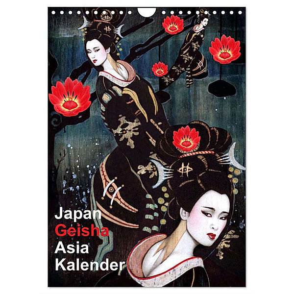 Geisha Asia Japan Pin-up Kalender (Wandkalender 2024 DIN A4 hoch), CALVENDO Monatskalender, Sara Horwath Burlesque up your wall
