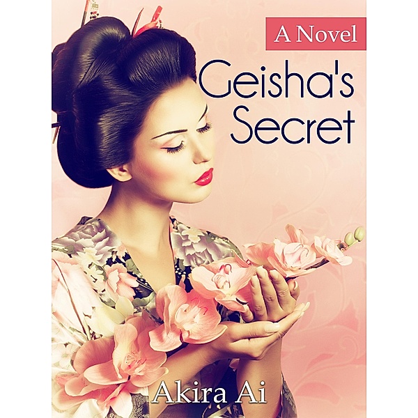Geisha's Secret, Akira Ai