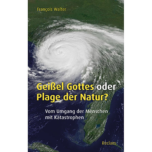 Geissel Gottes oder Plage der Natur?, Francois Walter