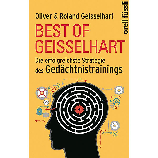 Geisselhart, R: Best of Geisselhart, Oliver Geisselhart, Roland Geisselhart