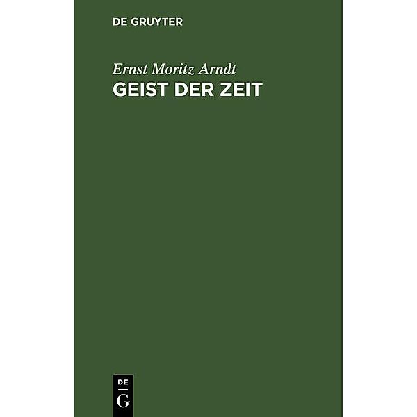 Geist der Zeit, Ernst Moritz Arndt