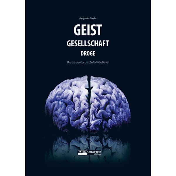 Geist-Gesellschaft-Droge, Benjamin Fässler