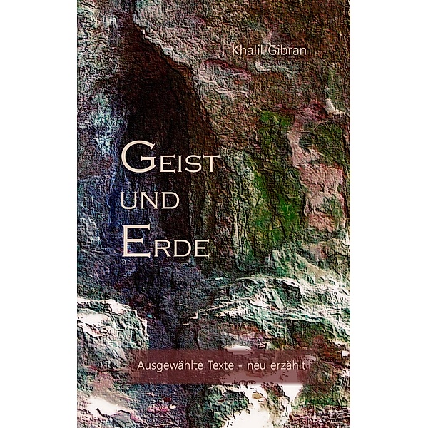 Geist und Erde, Khalil Gibran, Hans-Josef Fritschi