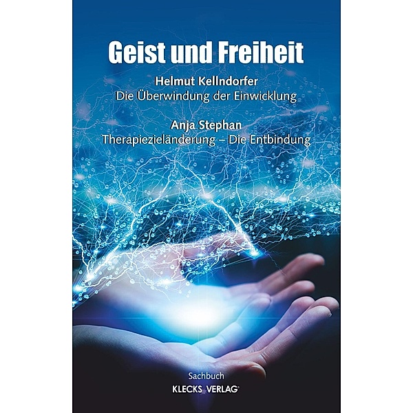 Geist und Freiheit, Helmut Kellndorfer, Anja Stephan