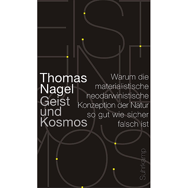 Geist und Kosmos, Thomas Nagel