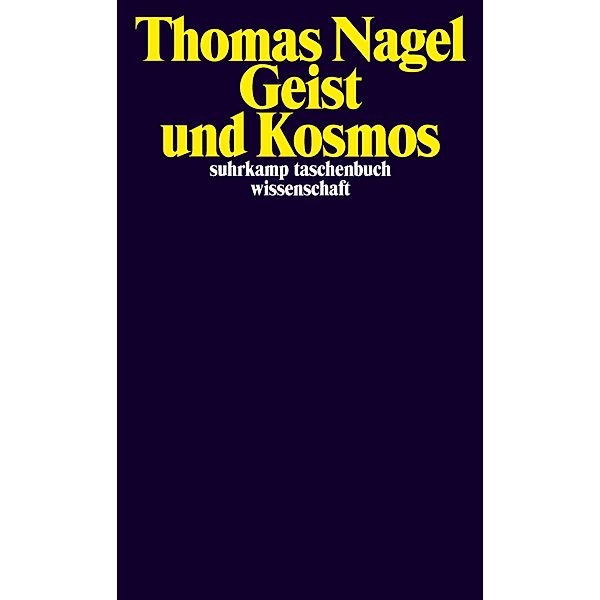 Geist und Kosmos, Thomas Nagel